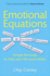 Emotional Equations: Simple Formulas to Help Your Life Work Better