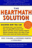 The Heartmath Solution: Proven Techniques for Developing Emotional Intelligence. Doc Childre & Howard Martin With Donna Beech