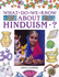 Hinduism? (What Do We Know About? )