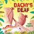 Dachy's Deaf Dinosaur Friends