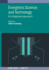 Energetics Science and Technology: An integrated approach