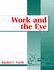 Work and the Eye