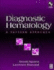 Diagnostic Hematology: a Pattern Approachwith Cd-Rom