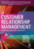 Customer Relationship Management: Perspectives From the Marketplace