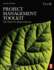 Project Management Toolkit: the Basics for Project Success: Expert Skills for Success in Engineering, Technical, Process Industry and Corporate Projects