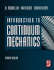 Introduction to Continuum Mechanics (Pergamon Unified Engineering Series)