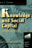 Knowledge and Social Capital: Foundations and Applications (Knowledge Reader)