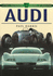 Audi (Sutton's Photographic History of Transport S. )
