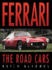 Ferrari: the Road Cars