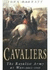 Cavaliers: the Royalist Army at War 1642-1646