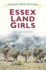 Voices for History: Essex Land Girls