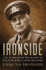 Ironside: the Authorised Biography of Field Marshal Lord Ironside