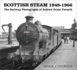 Scottish Steam 19481966 the Railway Photographs of Andrew Grant Forsyth