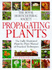 Royal Horticultural Society Propagating Plants (Rhs)