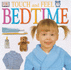 Bedtime (Touch and Feel)