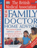 The British Medical Association New Family Doctor Home Advisor: the Practical Quick Reference Guide to Symptons and How to Deal With Them (Bma Family Doctor)