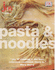 All About Pasta and Noodles (Joy of Cooking)