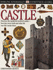 Dk Eyewitness Guides: Castle (Dk Eyewitness Guides)