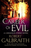 Career of Evil (Cormoran Strike)