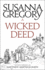 A Wicked Deed: the Fifth Matthew Bartholomew Chronicle (Chronicles of Matthew Bartholomew)