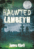 Haunted Lambeth Haunted History Press