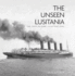 The Unseen Lusitania: the Ship in Rare Illustrations