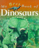 My Best Book of Dinosaurs (My Best Book of) (My Best Book of)