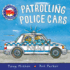 Patrolling Police Cars (Amazing Machines)