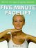 Five Minute Facelift (the Five Minute Series)