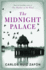 The Midnight Palace: Carlos Ruiz Zafon