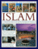 The Illustrated Encyclopedia of Islam: A Comprehensive Guide to the History, Philosophy and Practice of Islam Around the World, with More Than 500 Beautiful Illustrations