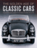 Classic Cars, the Golden Age of: an Illustrated Encyclopedia of the Motor Car From 1945 to 1985