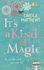 It's a Kind of Magic