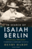 In Search of Isaiah Berlin Format: Paperback