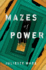 Mazes of Power (Broken Trust, 1)