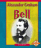 Alexander Graham Bell (Compass Point Early Biographies, 3)