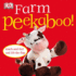 Farm Peekaboo! : Touch-and-Feel and Lift-the-Flap