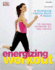 Energizing Workout [With Dvd]