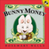 Bunny Money (Max and Ruby Picture Books (Prebound))