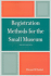 Registration Methods for the Small Museum (American Association for State and Local History)