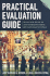 Practical Evaluation Guide: Tool for Museums and Other Informal Educational Settings