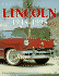 Lincoln 1945-1995 (American Classics)