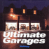 Ultimate Garages (Motorbooks Classic)