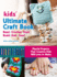 Kids' Ultimate Craft Book: Bead, Crochet, Knot, Braid, Knit, Sew! -Playful Projects That Creative Kids Will Love to Make