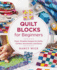 Quilt Blocks for Beginners Format: Paperback