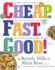 Cheap. Fast. Good!
