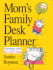 Mom's Family Desk Planner 2021