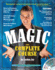 Magic: the Complete Course: How to Perform Over 100 Amazing Effects, With 500 Full-Color How-to Photographs [With Dvd]