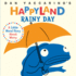 Rainy Day: a Little Moral Story About Worry (Dan Yaccarino's Happyland)