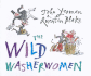 The Wild Washerwomen (Picture Puffin)